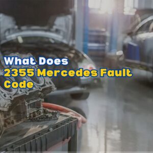 2355 Mercedes Fault Code