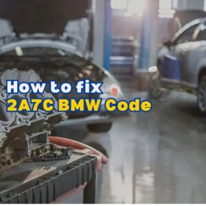 2A7C BMW Code