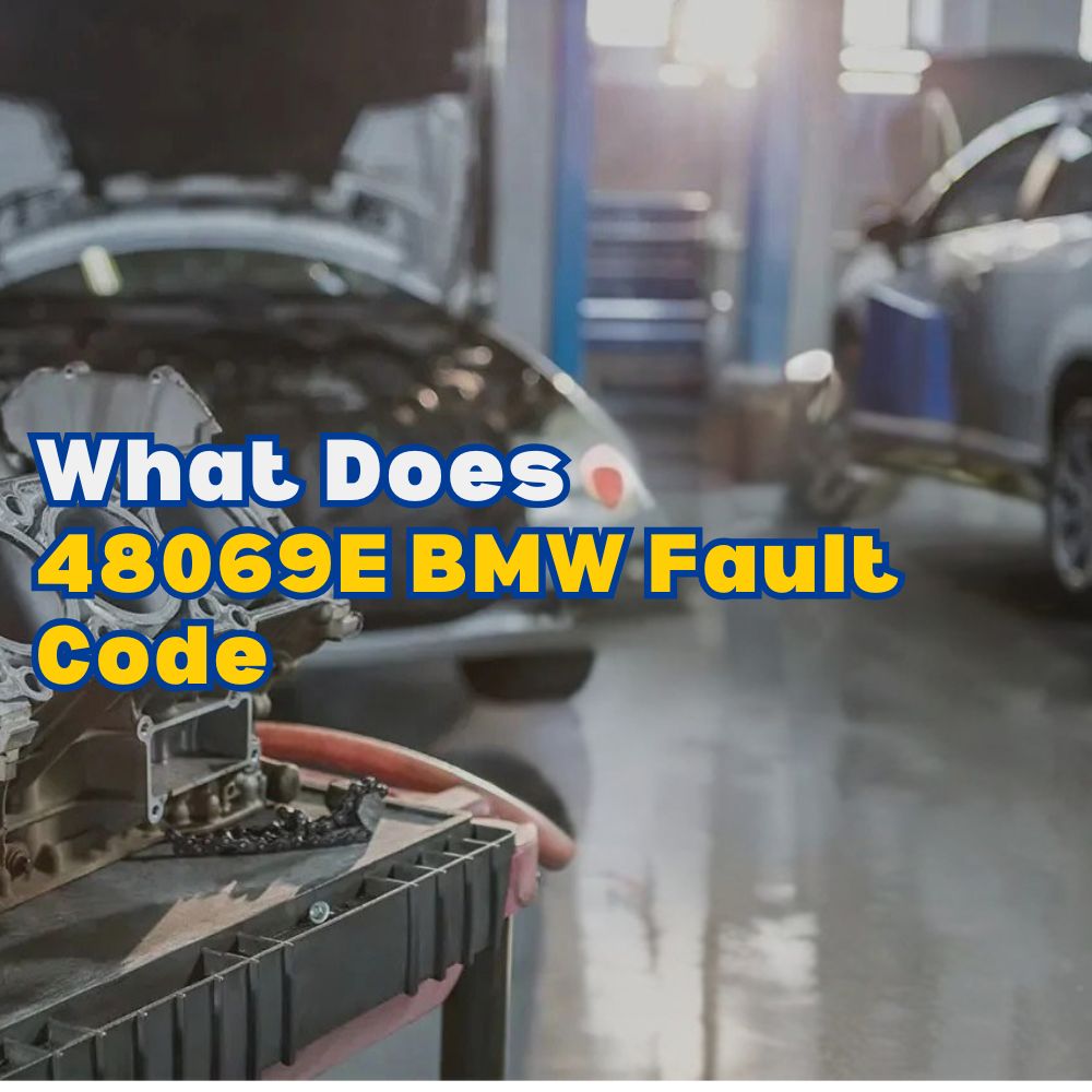 48069E BMW Fault Code