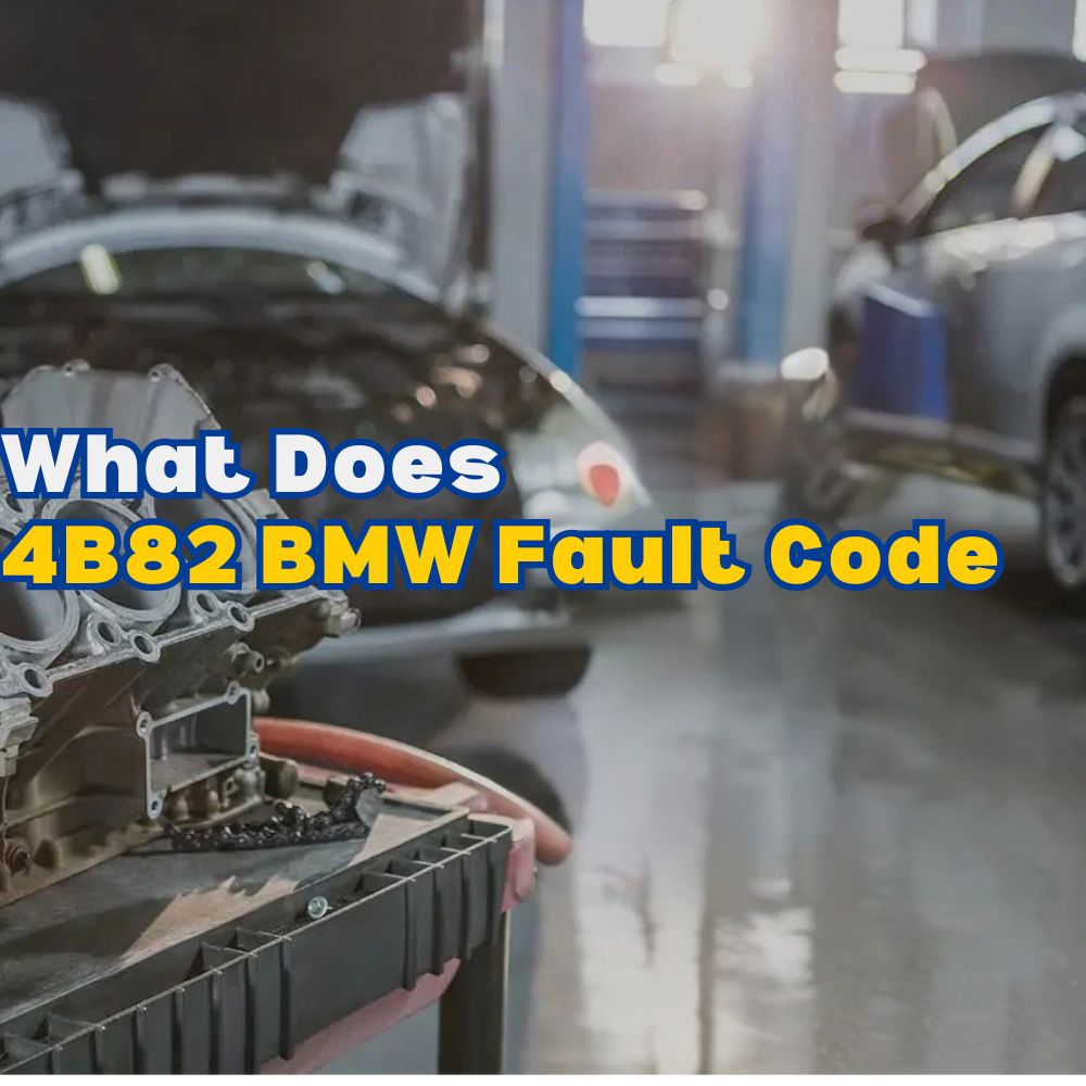 4B82 BMW Fault Code