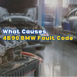 4B90 BMW Fault Code
