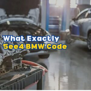 5ee4 BMW Code