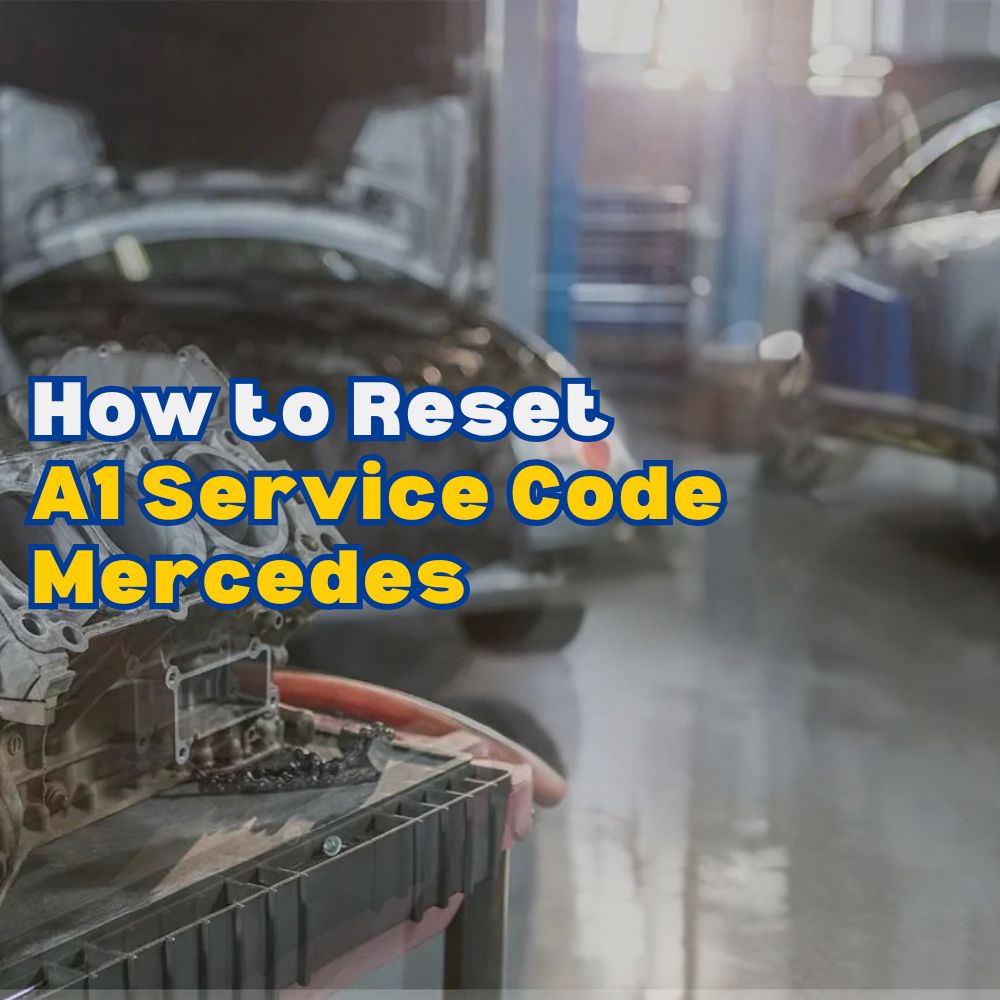 A1 Service Code Mercedes