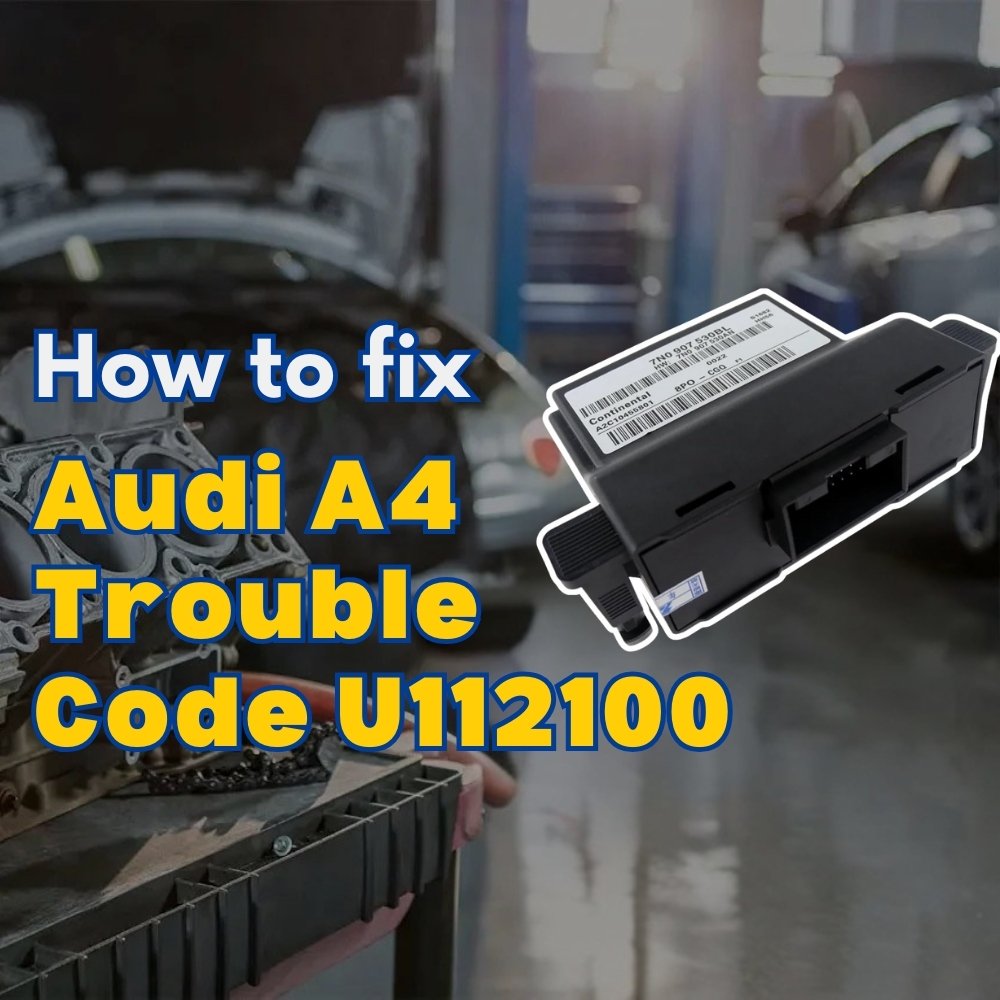 Audi A4 Trouble Code U112100