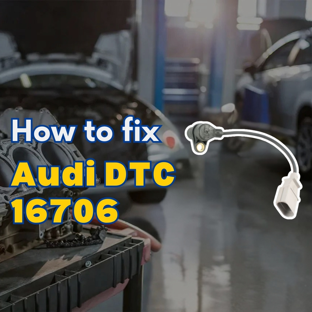 Audi DTC 16706