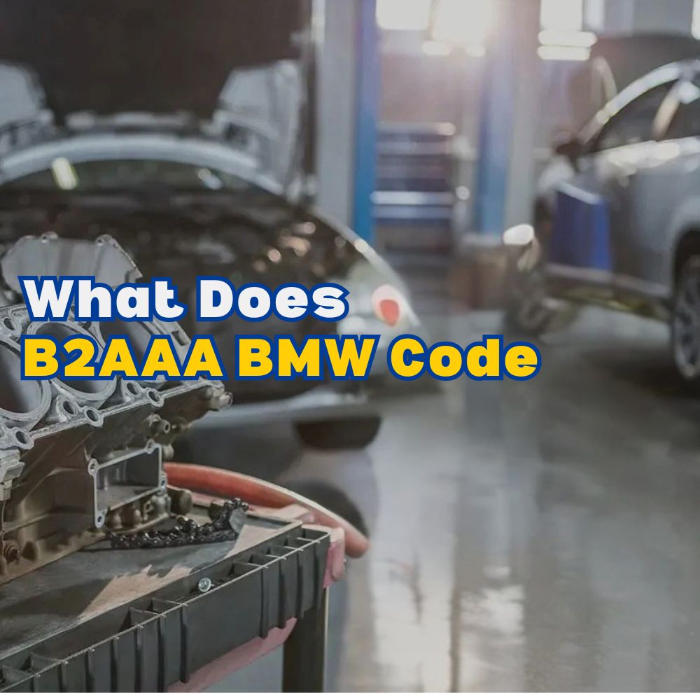 B2AAA BMW Code