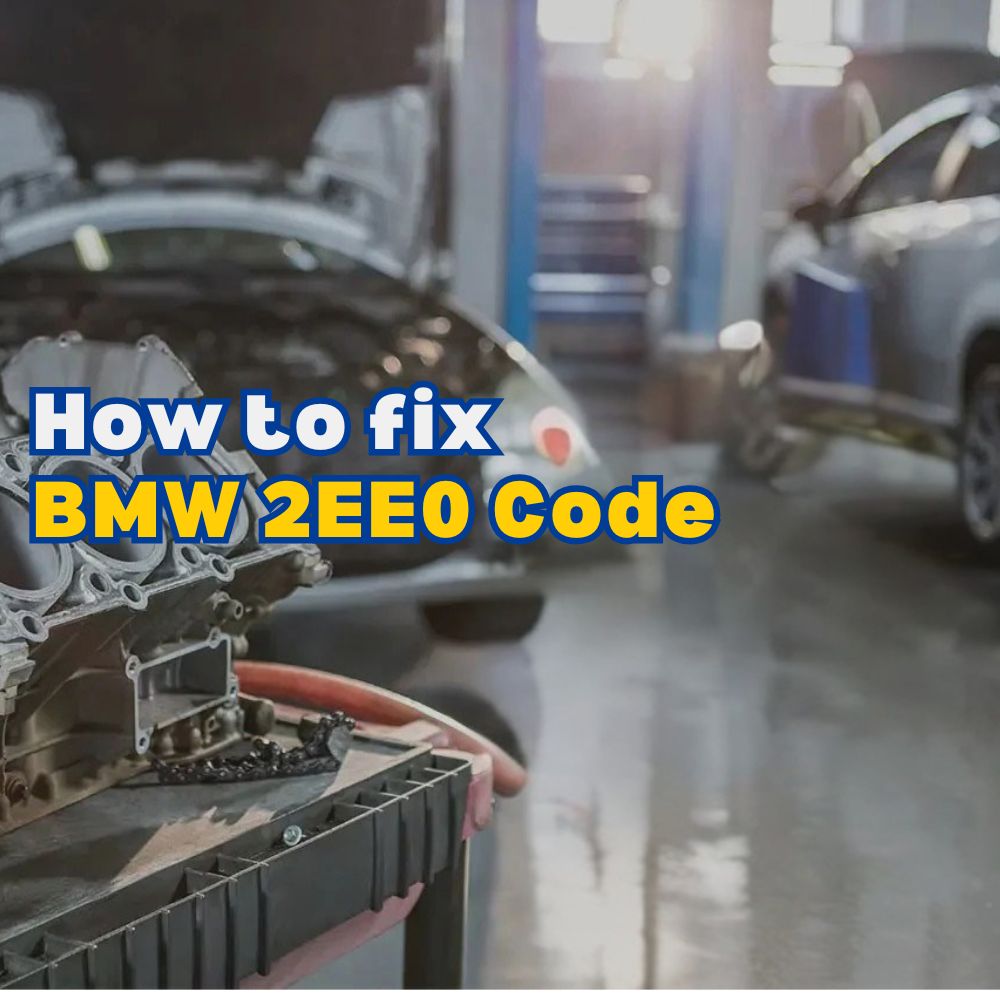 BMW 2EE0 Code