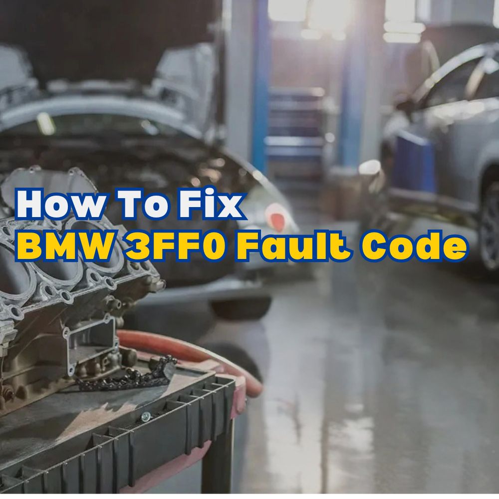 BMW 3FF0 Fault Code