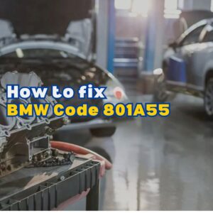 BMW Code 801A55