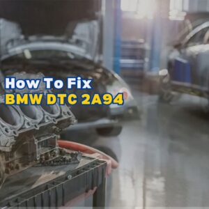 BMW DTC 2A94