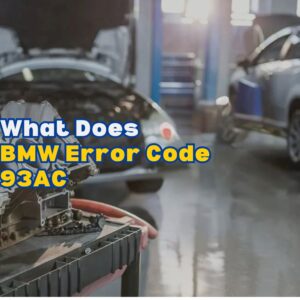 BMW Error Code 93AC