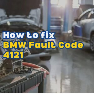 BMW Fault Code 4121