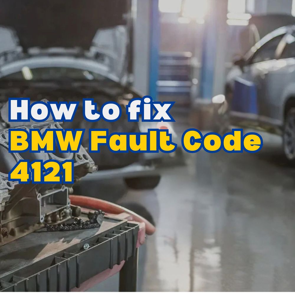 BMW Fault Code 4121
