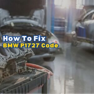 BMW P1727 Code