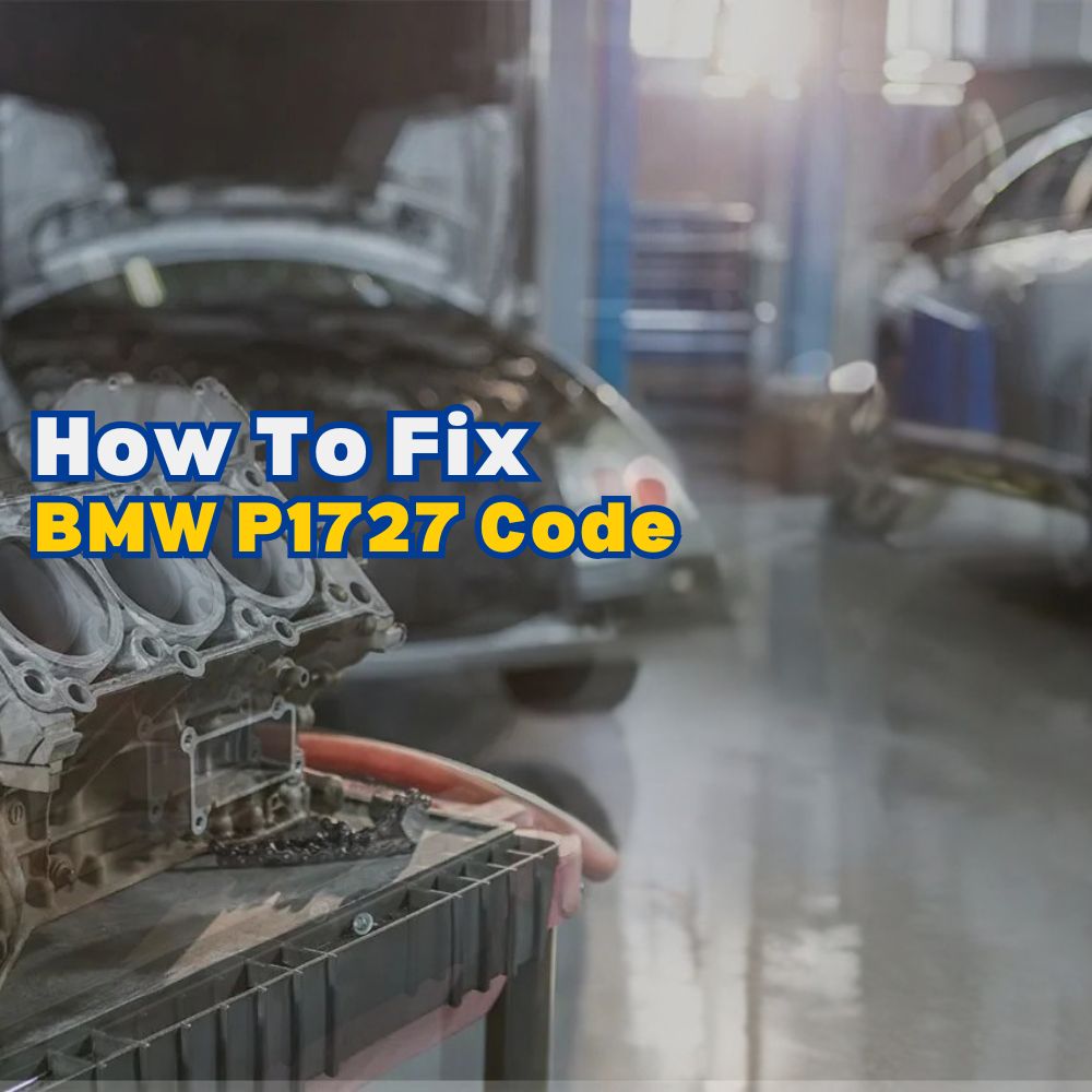BMW P1727 Code