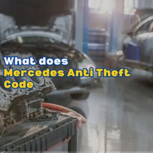 Mercedes Anti Theft Code