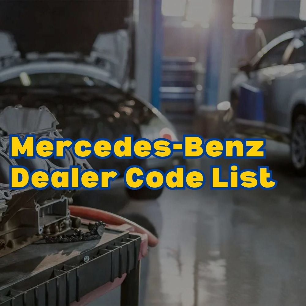 Mercedes-Benz Dealer Code List