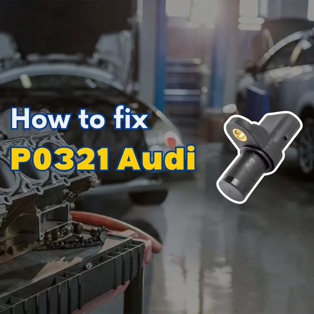 dtc P0321 Audi